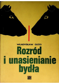 Rozród i unasienianie bydła
