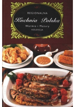 Regionalna kuchnia polska  Warmia i Mazury
