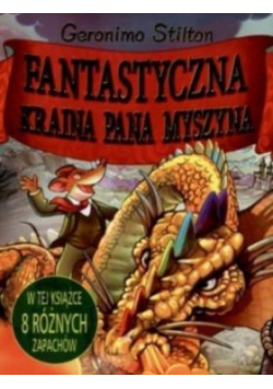 Fantastyczna kraina pana Muszyna