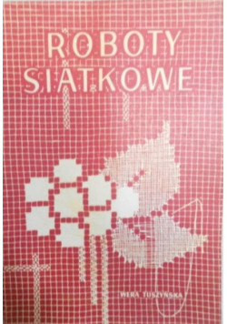 Roboty siatkowe