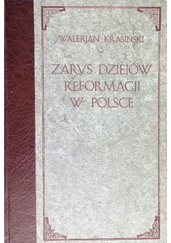 Zarys dziejów reformacji w Polsce