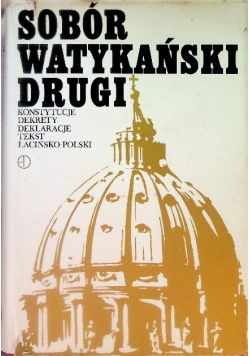 Sobór Watykański Drugi Konstytucje Dekrety Deklaracje