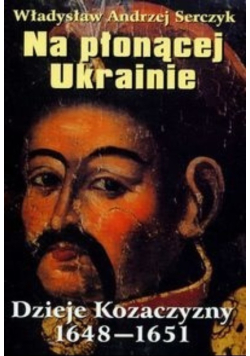 Na płonącej Ukrainie