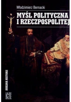 Myśl polityczna I Rzeczpospolitej