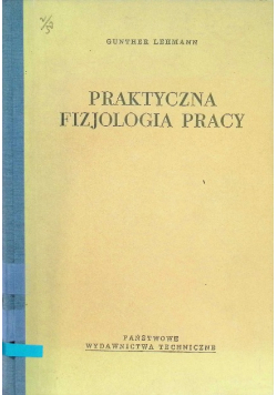 Praktyczna fizjologia pracy