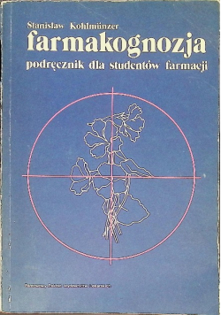 Farmakognozja podręcznik dla studentów farmacji