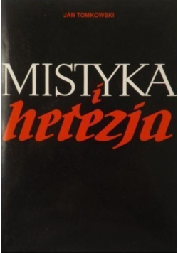Mistyka i herezja