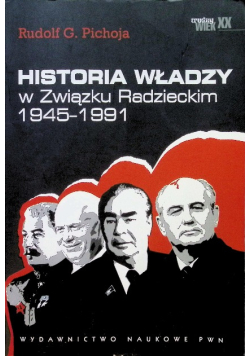 Historia władzy w Związku Radzieckim 1945-1991