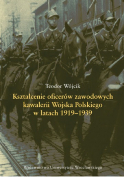 Kształcenie oficerów zawodowych kawalerii