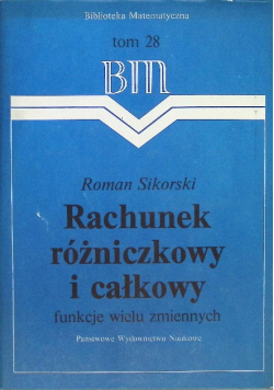 Rachunek różniczkowy i całkowy Funkcje wielu zmiennych