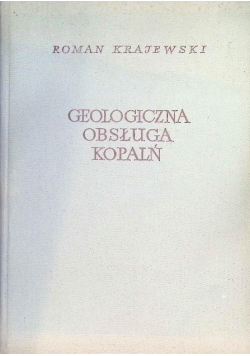 Geologiczna obsługa kopalń