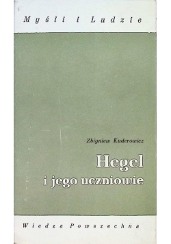 Hegel i jego uczniowie