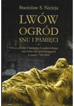 Lwów Ogród snu i pamięci