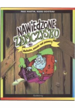 Nawiedzone zamczysko Malkolm potwór nad potwory