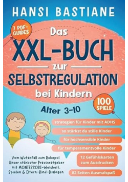 Das XXL-Buch zur Selbstregulation bei