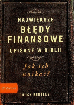 Największe błędy finansowe opisane w Biblii