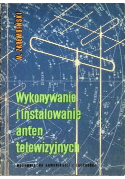 Wykonywanie i instalowanie telewizyjnych anten odbiorczych