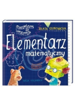 Poczytam ci mamo Elementarz matematyczny
