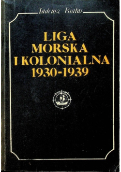 Liga Morska i Kolonialna 1930  1939