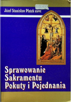 Sprawowanie sakramentu pokuty i pojednania