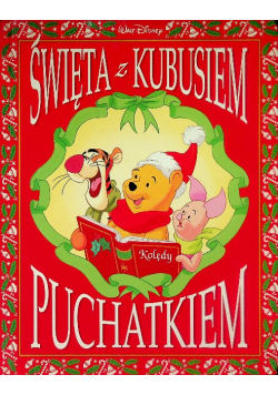 Walt Disney Święta z Kubusiem Puchatkiem