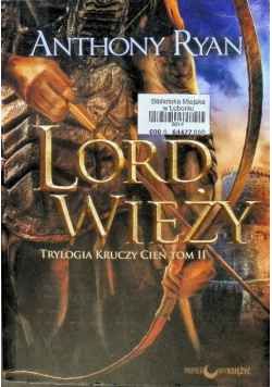 Trylogia Kruczy Cień Tom 2 Lord wieży