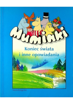 Muminki Koniec świata i inne opowiadania