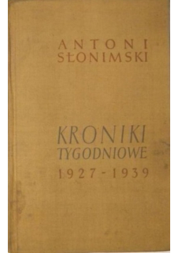 Kroniki tygodniowe 1927-1939