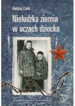 Nieludzka ziemia w oczach dziecka