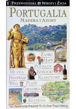 Przewodnik Portugalia Madera i Azory