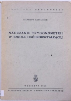 Nauczanie trygonometrii w szkole ogólnokształcącej