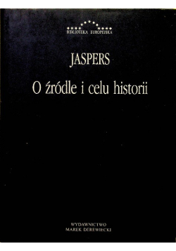 O źródle i celu historii