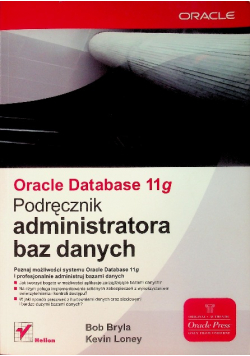 Oracle Database 11g Podręcznik administratora baz danych