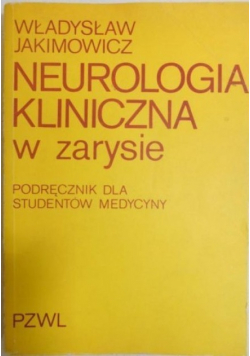 Neurologia kliniczna w zarysie