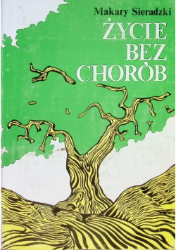 Życie bez chorób