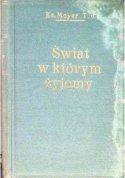 Świat w którym żyjemy, 1929 r.