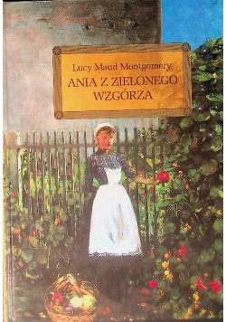 Ania z Zielonego Wzgórza