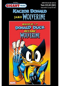 Gigant Poleca Kaczor Donald jako Wolverine Tom 261