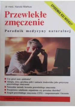 Przewlekłe zmęczenie Poradnik medycyny naturalnej