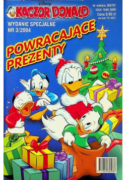 Kaczor Donald nr 3  / 04 Powracające prezenty