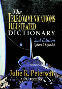 The telecommunications illustrated dictionary