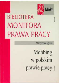 Mobbing w polskim prawie pracy