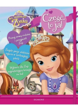 Jej Wysokość Zosia Cześć to ja