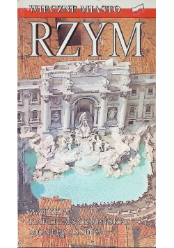 Rzym Wieczne miasto