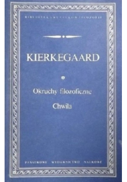 Okruchy filozoficzne Chwila