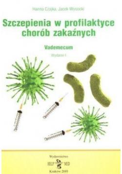 Szczepienie w profilaktyce chorób zakaźnych