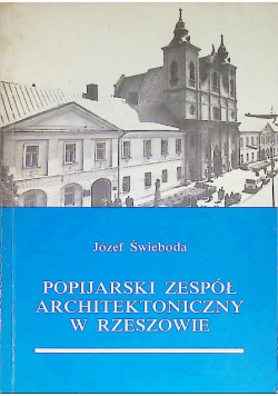 Popijarski zespół architektoniczny w Rzeszowie