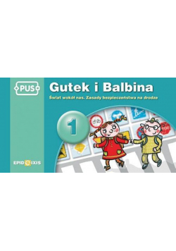 PUS Gutek i Balbina 1 Świat wokół nas