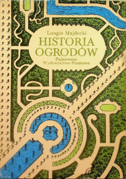 Historia ogrodów