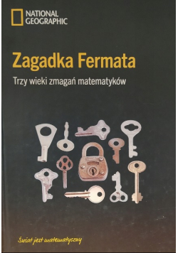 Zagadka Fermata Trzy Wieki Zmagań Matematyków